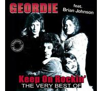Geordie - Keep on Rockin' - The Very Best Of Geordie