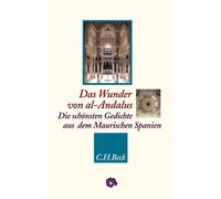 Georg Bossong S Das Wunder von al-Andalus: Die schönsten Gedichte au (Paperback)