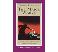 Georg Buchner: The Major Works