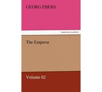 Georg Ebers The Emperor - Volume 02 Paperback Book Georg Ebers Multicolor