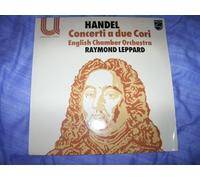 Georg Friedrich HÃ¤ndel - Concerti A Due Cori