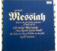 Georg Friedrich HÃ¤ndel - Messiah (Based On The First London Performance Of March 23rd 1743)