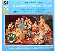 Georg Friedrich Händel - 16 Konzerte Für Orgel Und Orchester - Folge 1 Konzerte Nr. 1 - 4