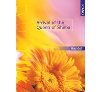 Georg Friedrich Händel: Arrival Of The Queen Of Sheba: Piano: Instrumental Work