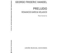 Georg Friedrich Händel-Preludio (Garcia Velasco)-Guitar-Instrumental Work