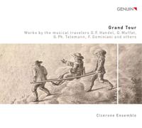 Georg Friedrich Handel Cicerone Ensemble: Grand Tour (CD) Album (US IMPORT)