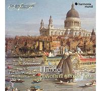 Les Arts Florissants - Handel: Concerti Grossi, Op. 6