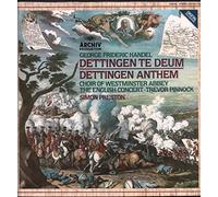Georg Friedrich Handel - The Choir Of Westminster Abbey, English Concert Trevor Pinnock, Simon Preston - George Frideric Handel - Dettingen Te Deum / Dettingen Anthem