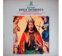 Georg Friedrich Hndel - The Monteverdi Choir & The Monteverdi Orchestra , John Eliot Gardiner - Dixit Dominus - Coronation Anthem N°1