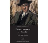 Georg Hermann : A Writer's Life