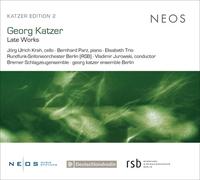 Rundfunk-Sinfonieorchester Berlin & Vladimir Jurowski - Georg Katzer: Late Works - Neos Overshoe