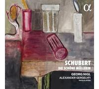 Georg Nigl; Alexander Gergelyfi - Schubert: Die schöne Müllerin