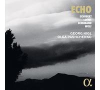 Georg Nigl; Olga Pashchenko - Echo: Schubert, Loewe, Schumann & Wolf
