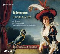 Felix Koch; Neumeyer Consort - Ouverture-Suites