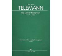 Georg Philipp Telemann-Wo soll ich fliehen hin-Solo B, SATB, Flute], Oboe,