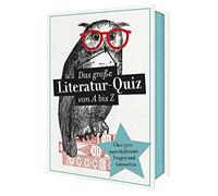 Georg Schumacher Gabriele Hatzfel Das große Literaturquiz von A bis (Paperback)