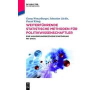 Weiterfuhrende statistische Methoden fur Politi. Wenzelburger, Jackle, Koen<|
