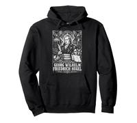 Georg Wilhelm Friedrich Hegel Spirit Becomes History Pullover Hoodie