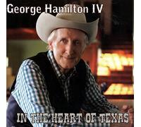 GEORGE 4TH HAMILTON - In the Heart of Texas