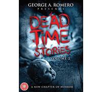 George A Romero's Deadtime Stories - Volume 2