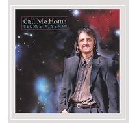 George A. Seman - Call Me Home