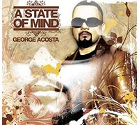 George Acosta - A State Of Mind - New CD - Z23z