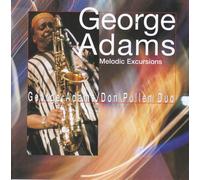 George Adams - Melodic Excursions