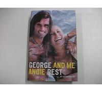 George and Me: My Autobiography