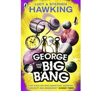 George and the Big Bang: (George's Secret Key to the Universe)