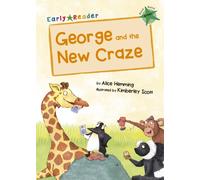 George and the New Craze : (Green Early Reader)