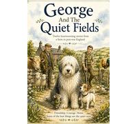 George And The Quiet Fields