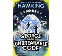 George and the Unbreakable Code by Lucy Hawking (English) Paperback Book