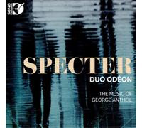 George Antheil Duo Odéon: Specter: The Music of George Antheil (CD) (US IMPORT)