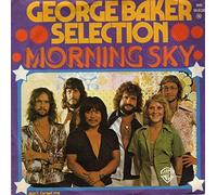 George Baker Selection - Morning Sky / Don't Forget Me [Vinyl Single 7'']