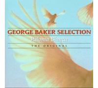 George Baker Selection - Paloma Blanca
