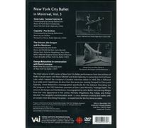 George Balanchine: New York City Ballet In Montreal - Volume 3 [DVD]