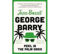 George Barry : Peril in the Palm Oasis