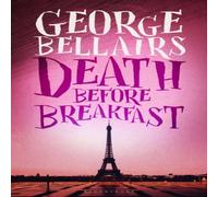 George Bellairs Death Before Breakfast Paperback Book George Bellairs Multicolor