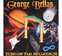 Turn of the Millennium - George Bellas Compact Disc