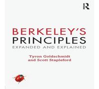 George Berkeley Berkeley's Principles: Expanded & Explained Book - Paperback George Berkeley Multicolor