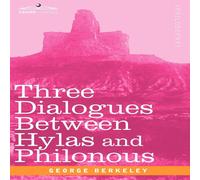 George Berkeley Three Dialogues Between Hylas & Philonous Hardcover Book in White George Berkeley White