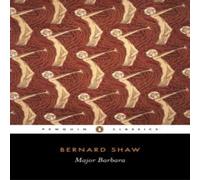 George Bernard Shaw Major Barbara Paperback Book George Bernard Shaw Multicolor