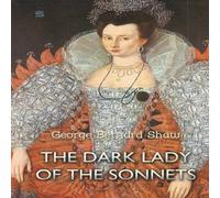 George Bernard Shaw The Dark Lady of the Sonnets Paperback Book George Bernard Shaw Multicolor