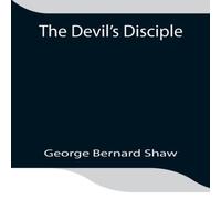 George Bernard Shaw The Devil'S Disciple Paperback Book George Bernard Shaw Multicolor