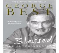 George Best Blessed - The Autobiography Paperback Book George Best Multicolor