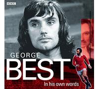 George Best In His Own Words