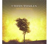 Tomlin, Chris - See the Morning