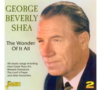 George Beverly Shea - The Wonder Of It All