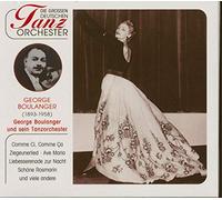 George Boulanger Und Sein Tanzorchester - Die Grossen Deutschen Tanzorchester