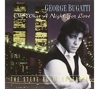 George Bugatti - Oh, What a Night for Love; The Steve Allen Songbook